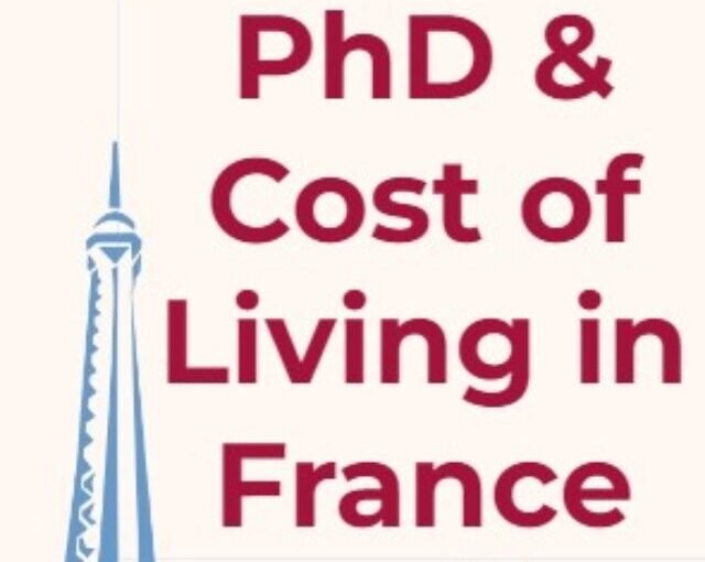 PhD cost of living in France