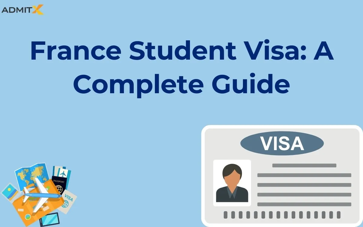 Student Visa in France Requirements: All You Need To Know