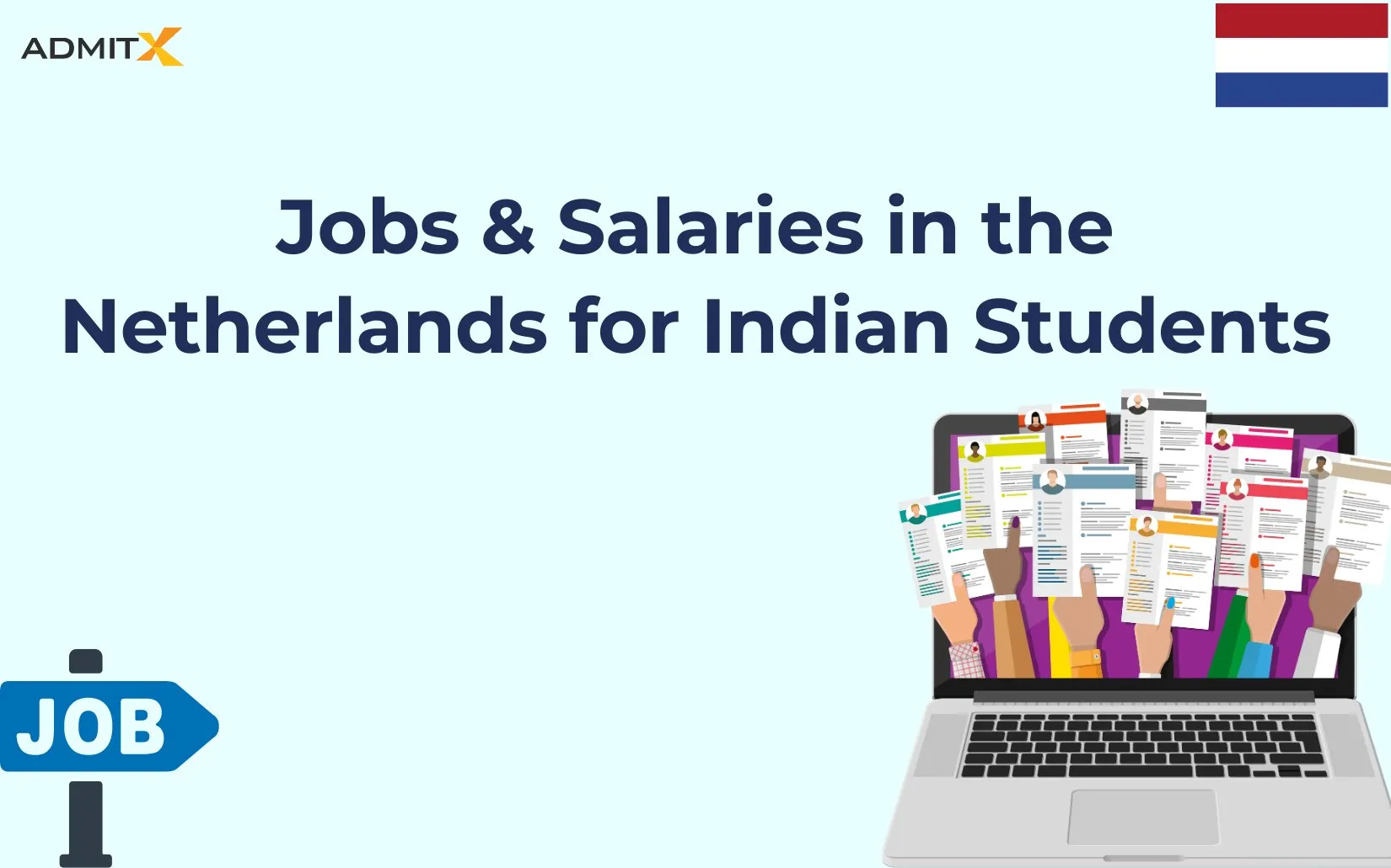 Jobs in Netherlands for Indian