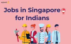 Jobs in Singapore for Indians