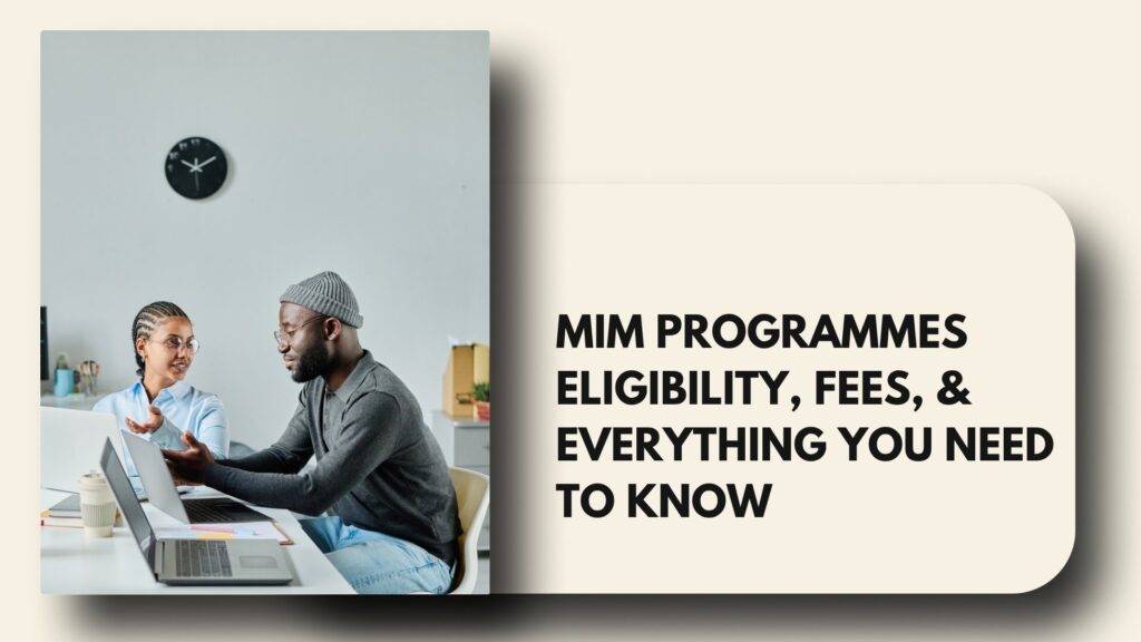 MiM programmes