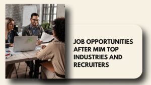 job opportunities after MiM