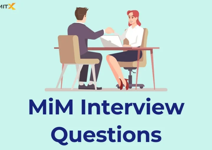 MiM Interview Questions