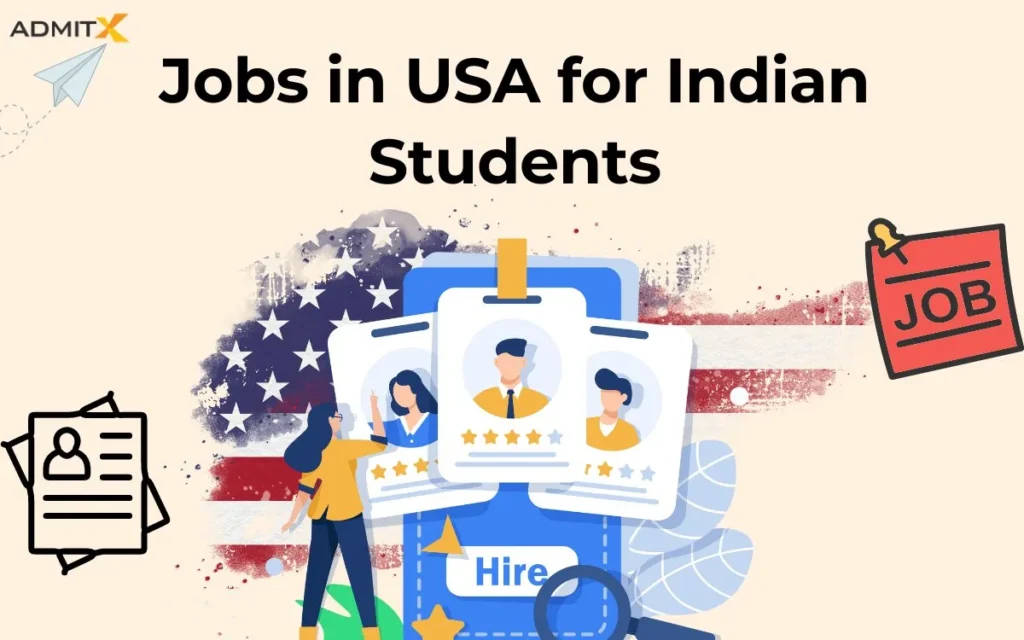 Jobs in the USA for Indian Students