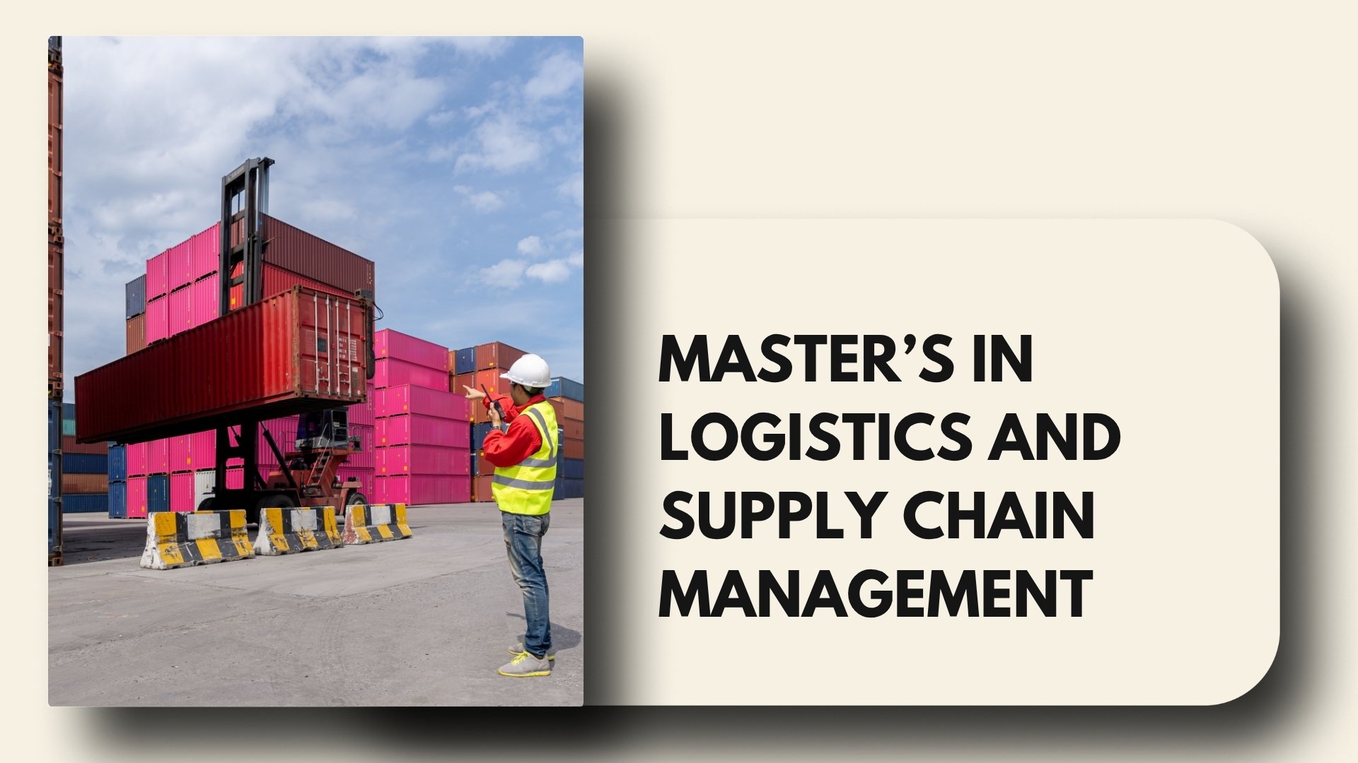 Master’s in Logistics & Supply Chain Management: 2026 Guide