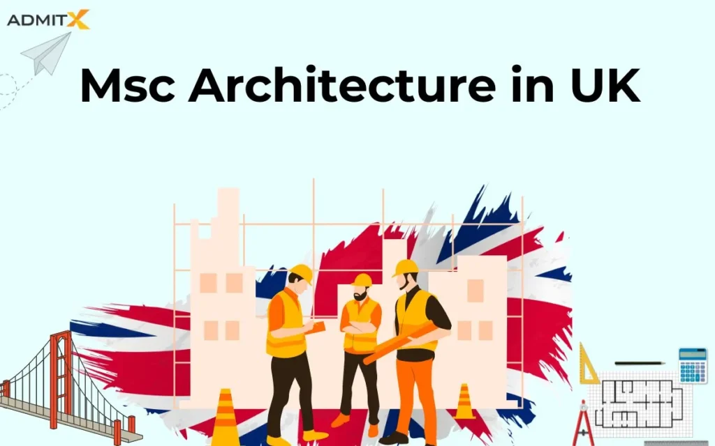 Msc Architecture in UK