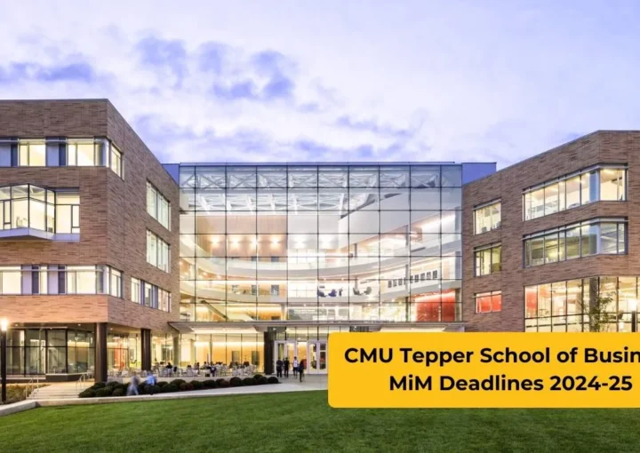 CMU Tepper School of Business MiM Deadlines