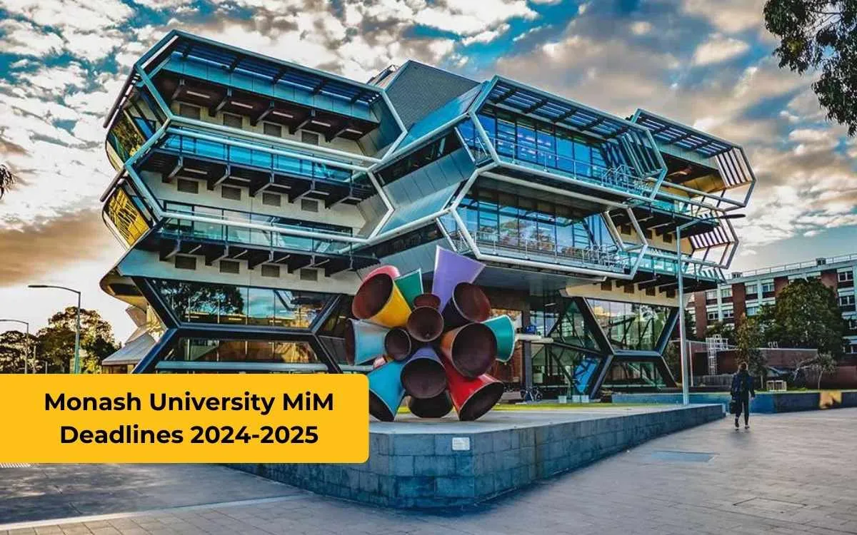 Monash University MiM Deadlines