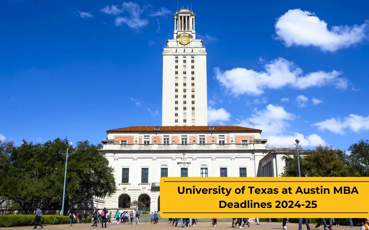 University of Texas at Austin MBA Deadlines