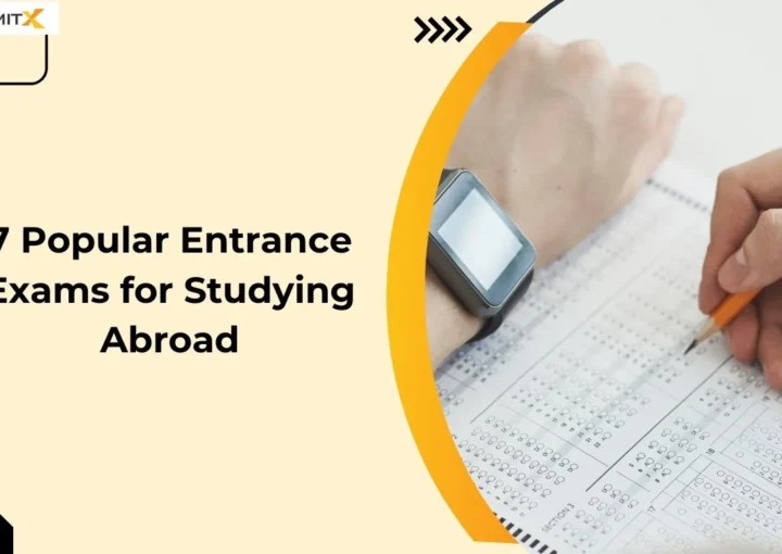 7 Popular Entrance Exams for Studying Abroad