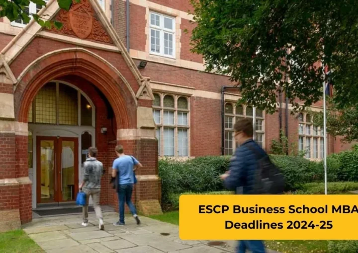 ESCP Business School MBA Deadlines 2024-25