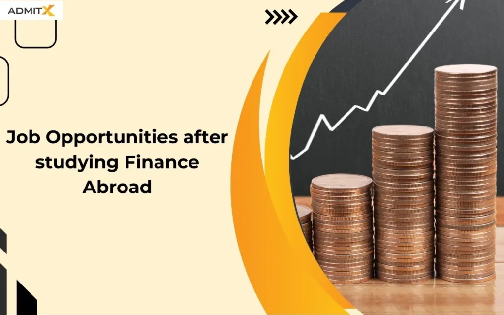Job Opportunities after studying Finance Abroad