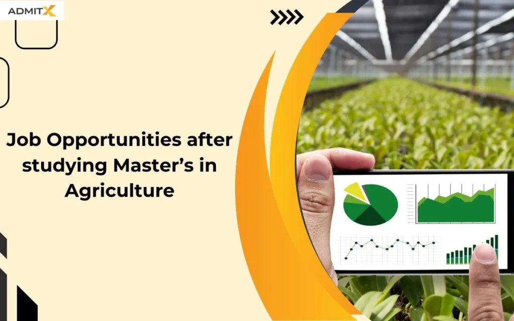 Job Opportunities after studying Master’s in Agriculture