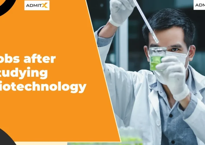 Jobs after studying Biotechnology