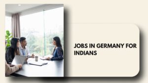 jobs in Germany for Indians