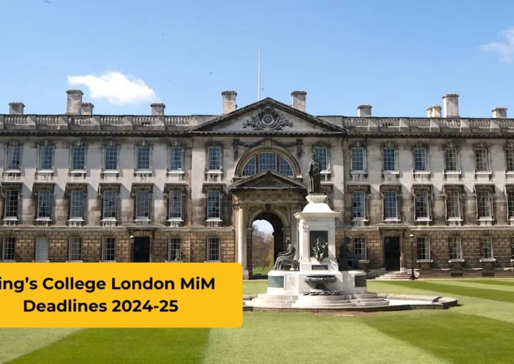 King’s College London MiM Deadlines 2024-25