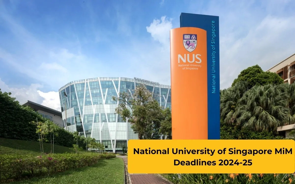 National University of Singapore MiM Deadlines 2024-25