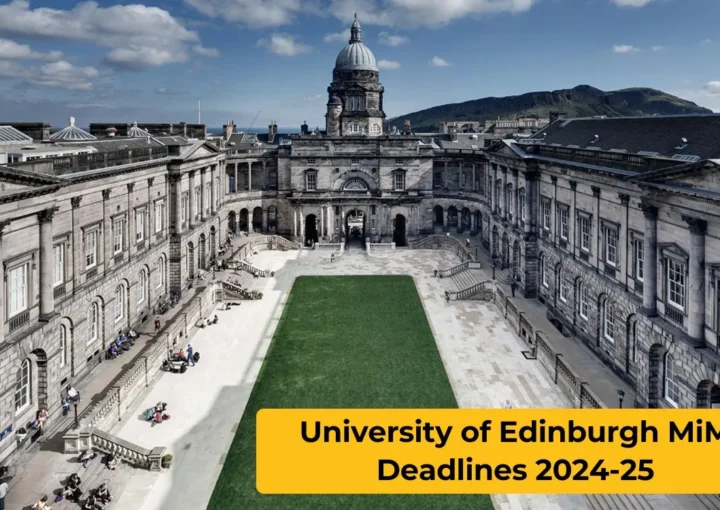 University of Edinburgh MiM Deadlines 2024-25