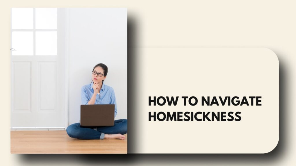 how to deal with homeesickness