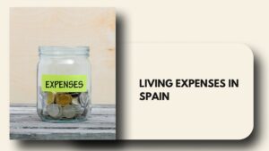 living expenses in spain