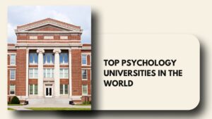top psychology universities in the world