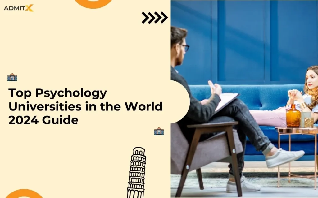 Top Psychology Universities in the World 2024 Guide