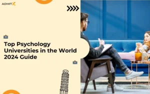Top Psychology Universities in the World 2024 Guide