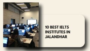 IELTS Institutes in Jalandhar