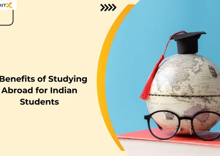 Benefits of Studying Abroad for Indian Students