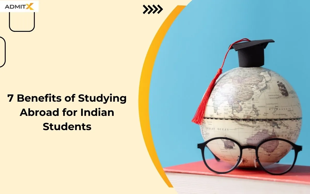 Benefits of Studying Abroad for Indian Students