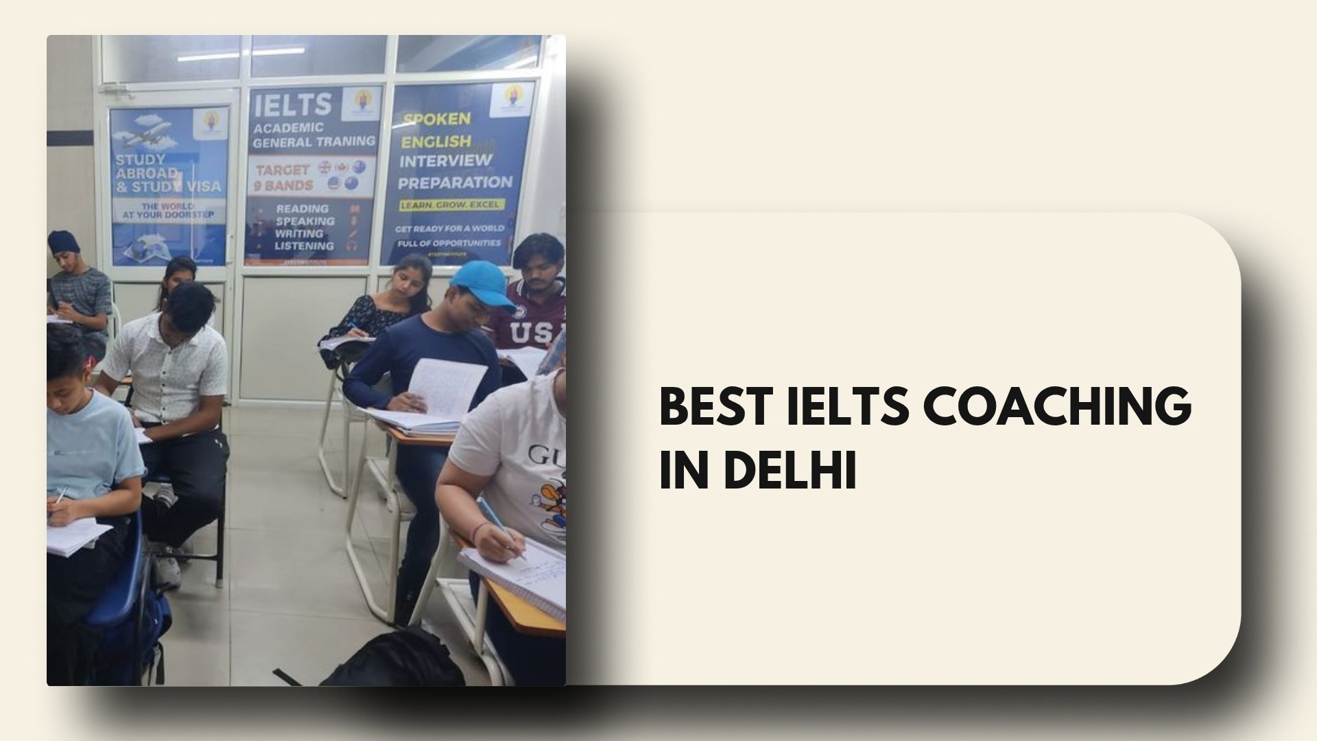 Best IELTS Coaching in Delhi: Best Features, Cost and Details
