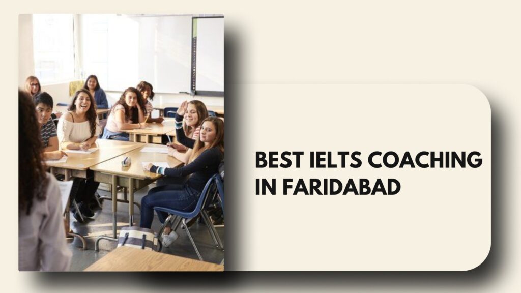 IELTS Classes in Faridabad