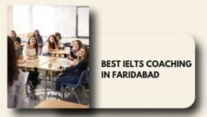 IELTS Classes in Faridabad