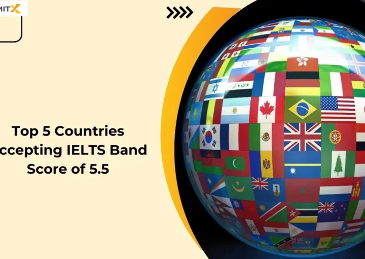 Countries Accepting IELTS Band Score of 5.5