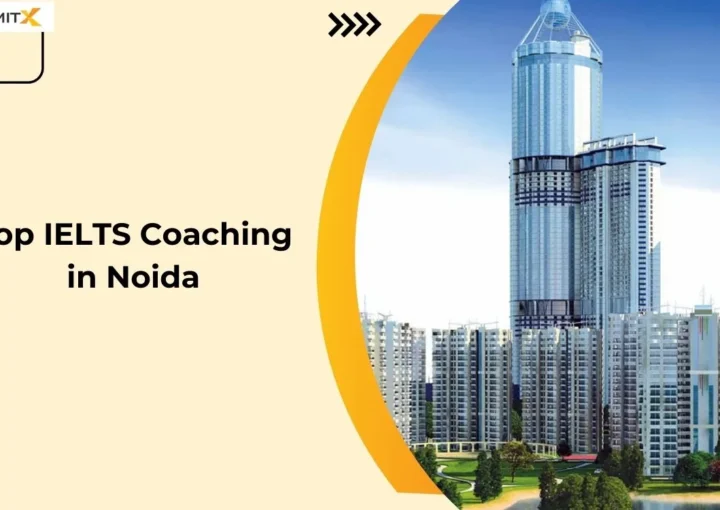 Top IELTS Coaching in Noida