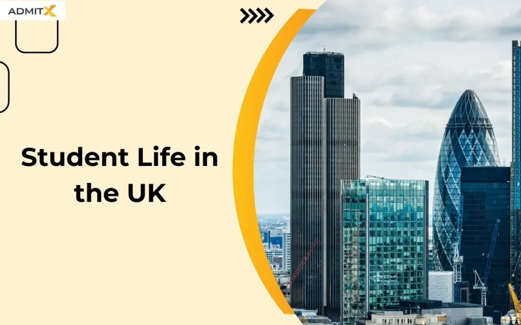 Student Life in the UK