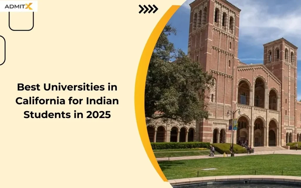 Best Universities in California for Indian Students in 2025