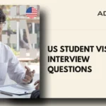 US Student Visa Interview Questions