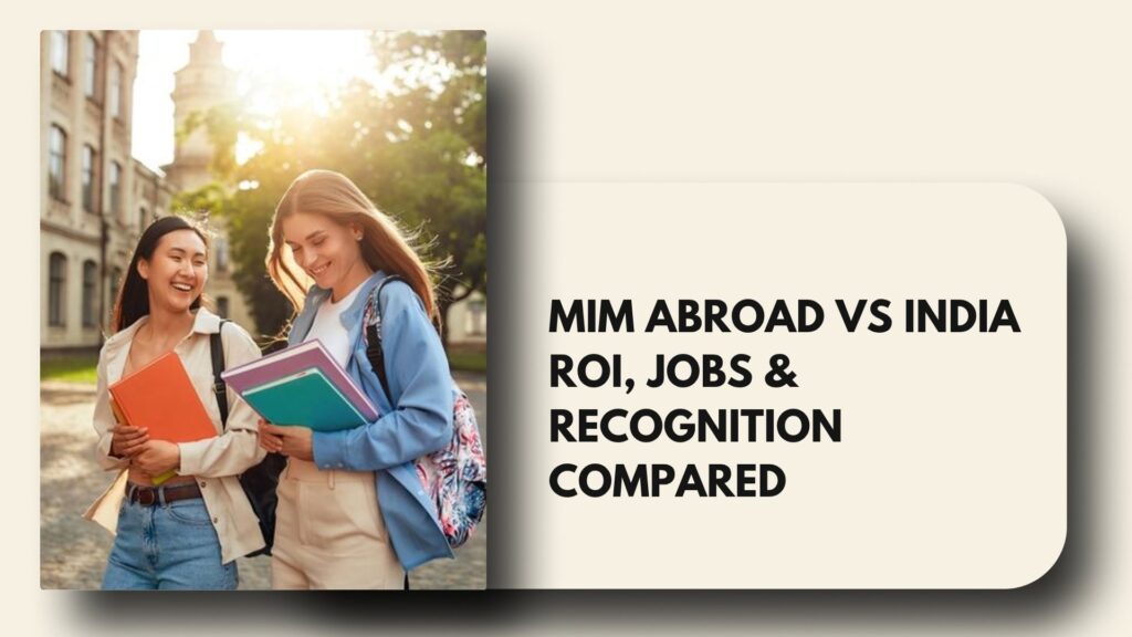 Master in Management Abroad vs India