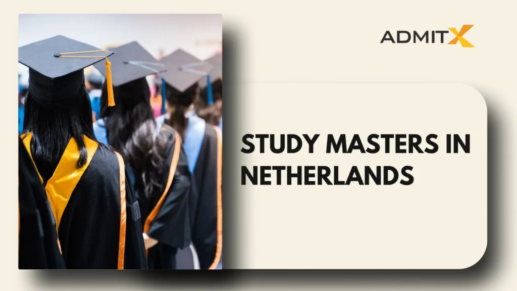 Study Masters in Netherlands