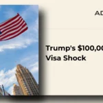 Trump's $100,000 H-1B Visa Shock