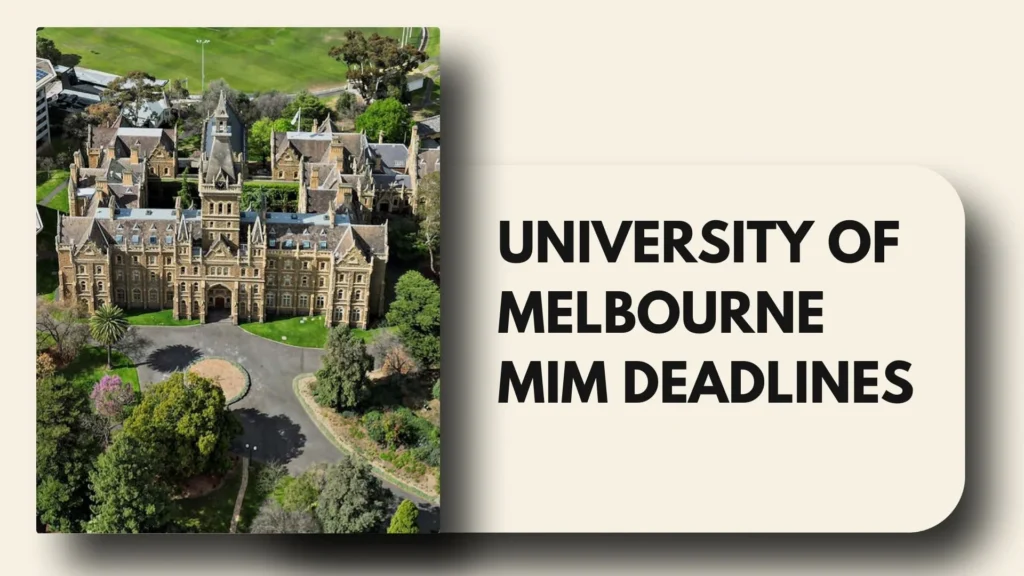 University of Melbourne MiM Deadlines