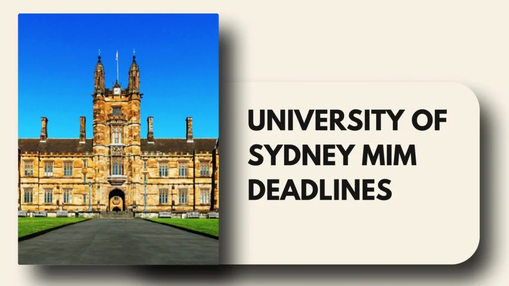 University of Sydney MiM Deadlines