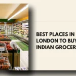 Best Places in London to Buy Indian Groceries