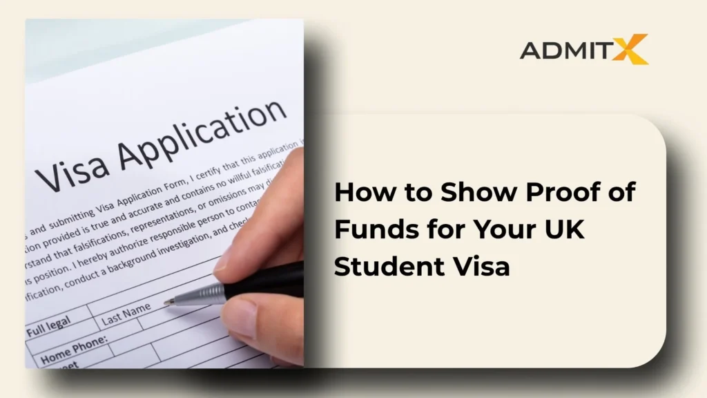How to Show Proof of Funds for Your UK Student Visa