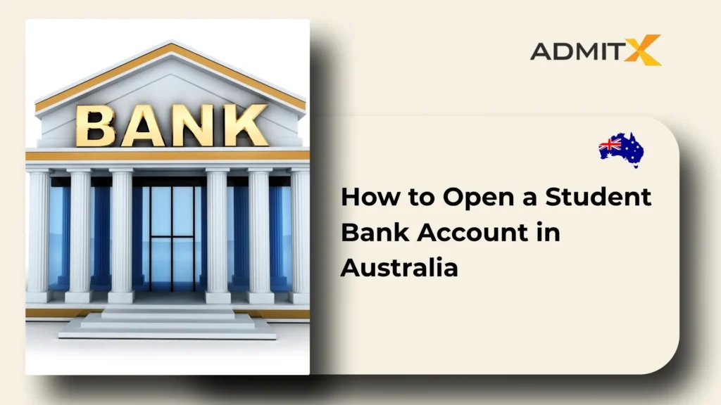 How to Open a Student Bank Account in Australia
