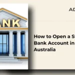 How to Open a Student Bank Account in Australia