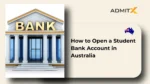 How to Open a Student Bank Account in Australia