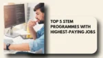 Top 5 STEM Programmes with Highest-Paying Jobs in 2026