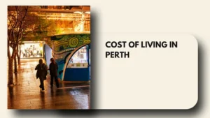 Cost of Living in Perth